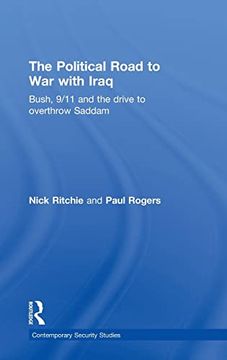 portada The Political Road to war With Iraq (Contemporary Security Studies) (in English)