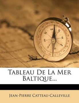 portada Tableau de la Mer Baltique... (in French)