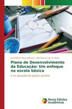 portada Plano de Desenvolvimento da Educação: Um enfoque na escola básica (en Portugués)