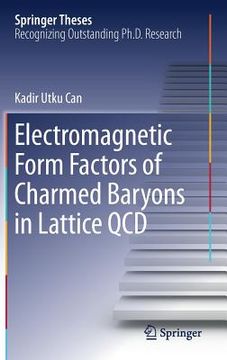 portada Electromagnetic Form Factors of Charmed Baryons in Lattice QCD