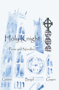 portada Holy Knight: Pens and Needles (en Inglés)