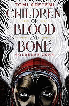 portada Children of Blood and Bone: Goldener Zorn