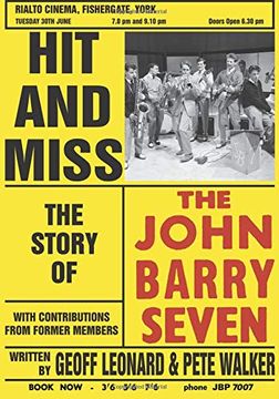 portada Hit and Miss: The Story of the John Barry Seven (en Inglés)