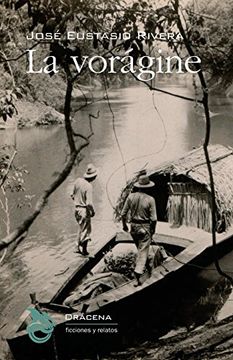 portada La Voragine (in Spanish)