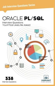 portada ORACLE PL/SQL Interview Questions You'll Most Likely Be Asked (Job Interview Questions Series) (Volume 12)