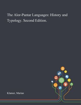 portada The Alor-Pantar Languages: History and Typology. Second Edition. (in English)