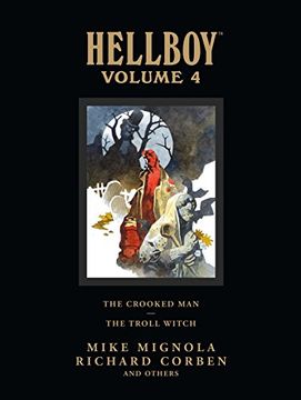 portada Hellboy Library Edition Volume 4: The Crooked man and the Troll Witch (en Inglés)