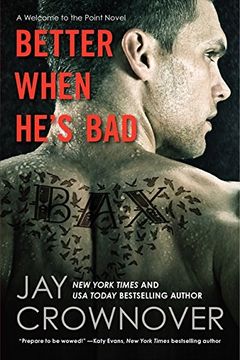 portada Better When He's Bad: A Welcome to the Point Novel 