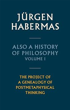 portada Also a History of Philosophy, Volume 1: The Project of a Genealogy of Postmetaphysical Thinking (in English)
