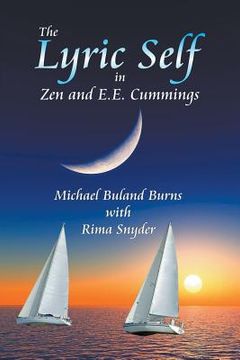 portada The Lyric Self in Zen and E.E. Cummings (en Inglés)