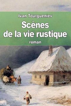 portada Scènes de la vie rustique (en Francés)