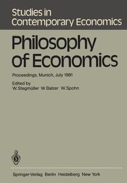 portada philosophy of economics: proceedings, munich, july 1981 (in English)