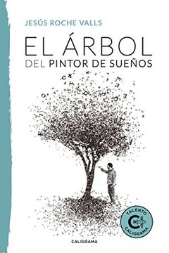 portada El árbol del pintor de sueños (Spanish Edition)