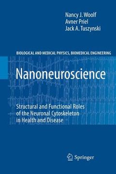 portada nanoneuroscience: structural and functional roles of the neuronal cytoskeleton in health and disease (in English)