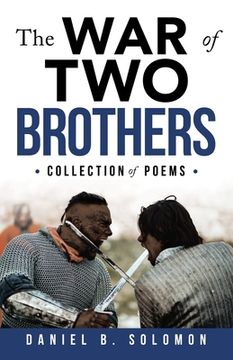 portada The War of Two Brothers: Collection of Poems (in English)