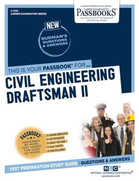 portada Civil Engineering Draftsman II (C-2155): Passbooks Study Guide Volume 2155 (en Inglés)