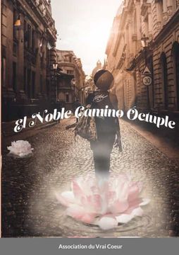 portada El Noble Camino Óctuple (in Spanish)