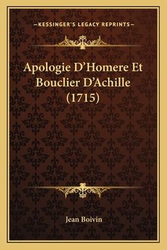 portada Apologie D'Homere Et Bouclier D'Achille (1715) (en Francés)