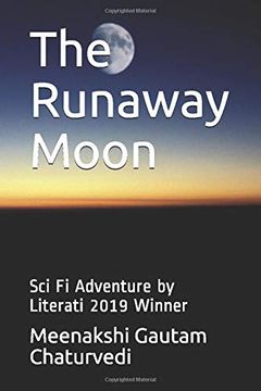portada The Runaway Moon: Sci fi Adventure by Literati 2019 Winner (in English)