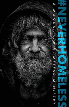 portada #Neverhomeless: A Manual for Homeless Ministry (in English)