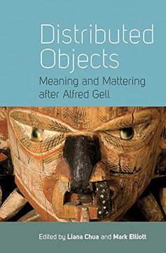 portada distributed objects: meaning and mattering after alfred gell (en Inglés)
