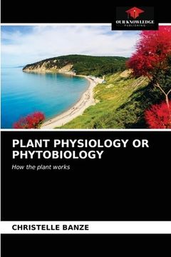portada Plant Physiology or Phytobiology (en Inglés)