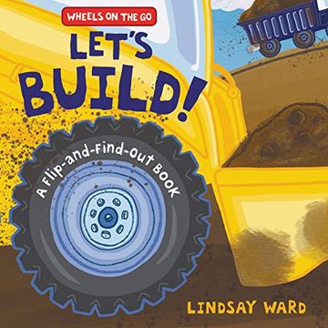 portada Ward, l: Let's Build! (Wheels on the go) (en Inglés)