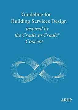 portada Guideline for Building Services Design Inspired by the Cradle to Cradle Concept (en Inglés)