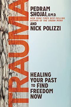 portada Trauma: Healing Your Past to Find Freedom Now (in English)