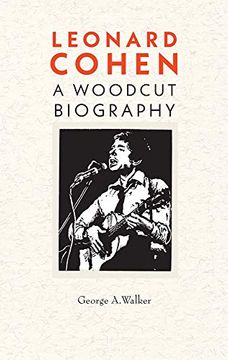 portada Leonard Cohen: A Woodcut Biography (en Inglés)