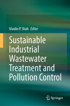 portada Sustainable Industrial Wastewater Treatment and Pollution Control (en Inglés)