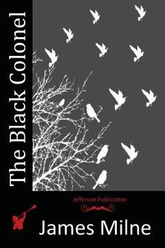 portada The Black Colonel (en Inglés)