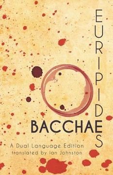 portada Euripides' Bacchae: A Dual Language Edition (en Inglés)