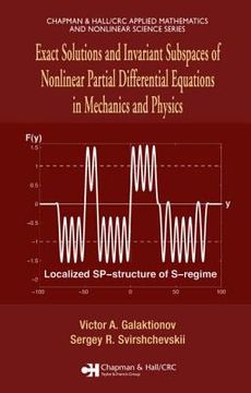 portada Exact Solutions and Invariant Subspaces of Nonlinear Partial Differential Equations in Mechanics and Physics