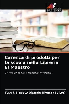 portada Carenza di prodotti per la scuola nella Libreria El Maestro (en Italiano)