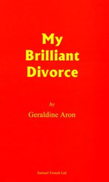 portada My Brilliant Divorce (French's Acting Editions)