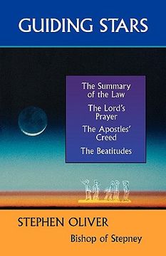 portada guiding stars - the summary of the law, the lord's prayer, the creed and the beatitudes