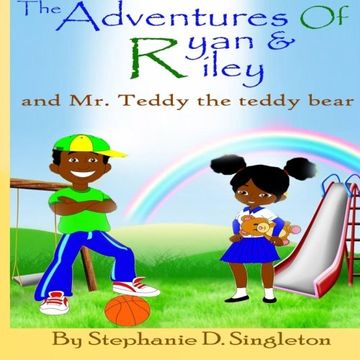 portada The Adventures of Ryan & Riley: and Mr. Teddy the teddy bear