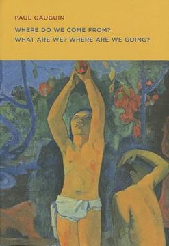 portada Paul Gauguin: Where do we Come From? What are we? Where are we Going? (Mfa Spotlight) 