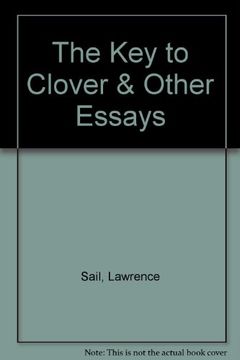 portada The key to Clover & Other Essays (en Inglés)