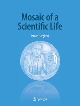portada Mosaic of a Scientific Life