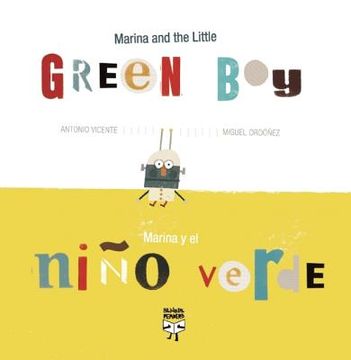 Marina and the Little Green Boy/Marina y el niño verde