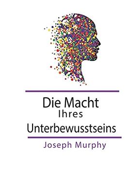 portada Die Macht Ihres Unterbewusstseins (in German)