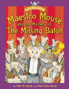 portada Maestro Mouse and the Mystery of the Missing Baton (en Inglés)