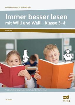 portada Immer Besser Lesen mit Willi und Walli - kl. 3-4: Das Leseheft mit Lautgetreuem Wortschatz und Einfachen Texten (3. Und 4. Klasse) (Das Lrs-Programm für die Regelschule (Gs)) (en Alemán)