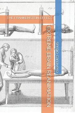 portada Extreme Brain Reanimation: The Frankenstein Effect (en Inglés)