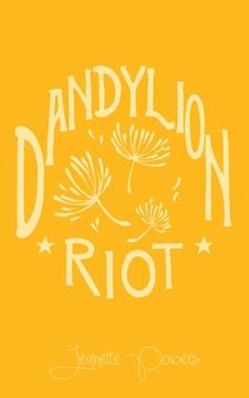 portada Dandylion Riot (in English)