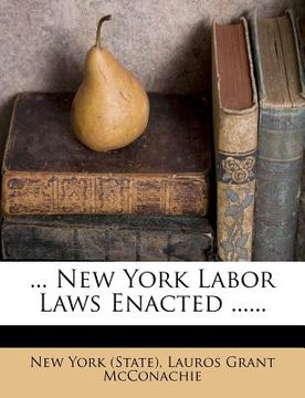 portada ... new york labor laws enacted ...... (en Inglés)
