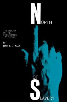 portada North of Slavery: The Negro in the Free States (Phoenix Books) (en Inglés)