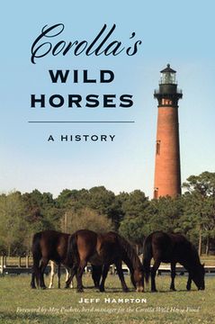 portada Corolla's Wild Horses: A History (en Inglés)